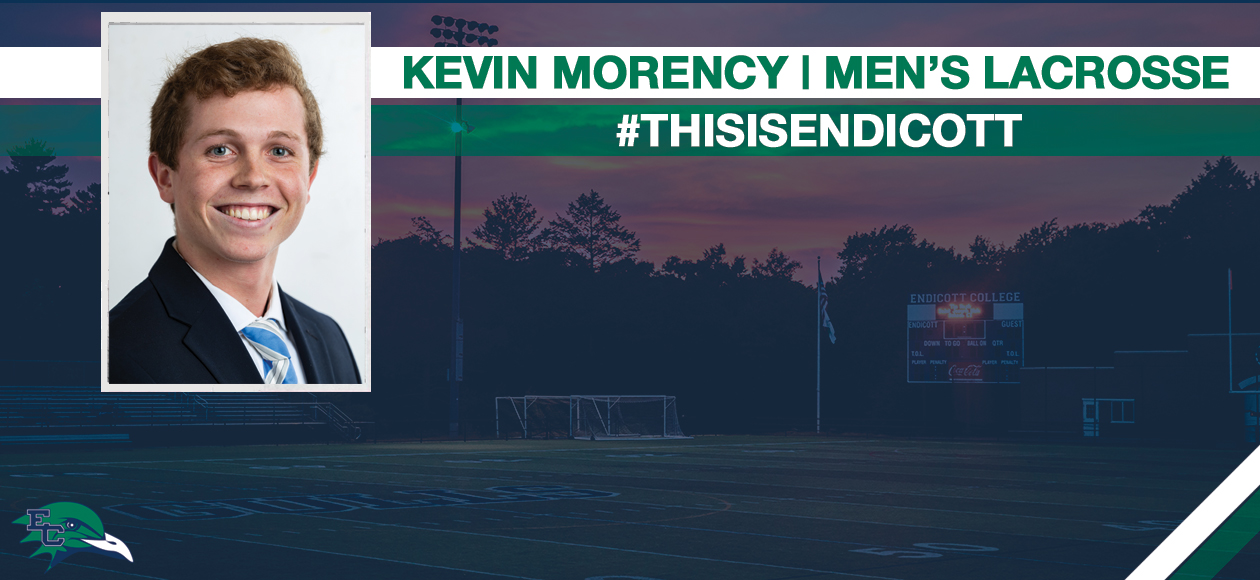 #ThisIsEndicott - Kevin Morency '21 Is More Than Just An Athlete