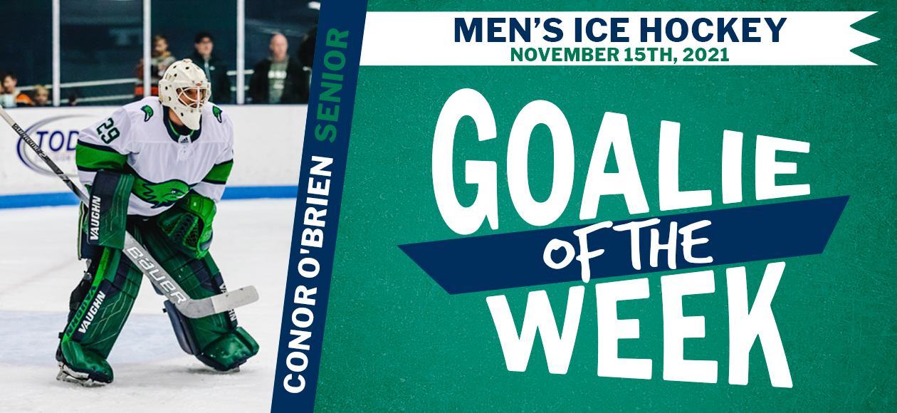 Conor O'Brien Earns CCC Goaltender Of The Week Accolades